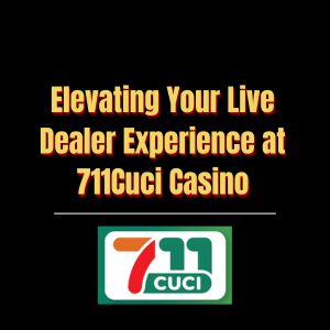 Elevating Your Live Dealer Experience at 711Cuci Casino - Logo - 711cuci1