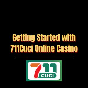 Getting Started with 711Cuci Online Casino - Logo - 711cuci1