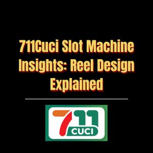 711Cuci Slot Machine Insights Reel Design Explained - Logo - 711cuci1