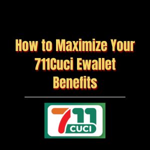 How to Maximize Your 711Cuci Ewallet Benefits - Logo - 711cuci1